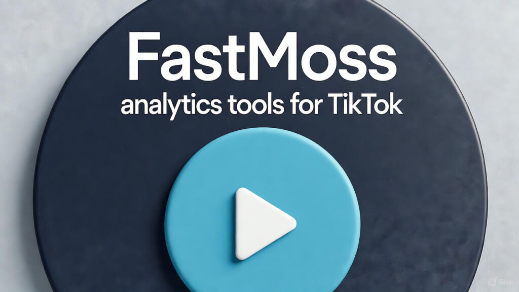 FastMoss Review 2025: Is This TikTok Shop Analytics Tool Worth It? FastMoss TikTok Analytics