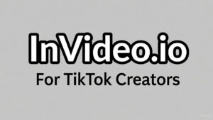 Read more about the article InVideo.io Review 2025: The Ultimate AI Video Editor for TikTok Creators